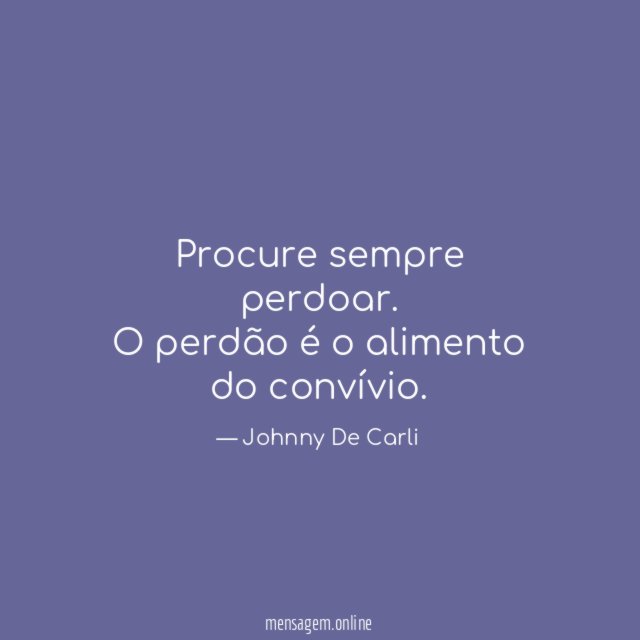 Procure sempre perdoar