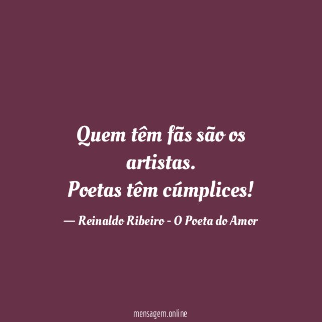 Quem têm fãs são os artistas