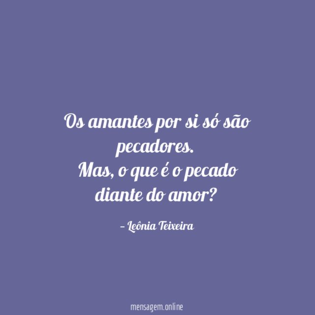 Os amantes por si só são pecadores
