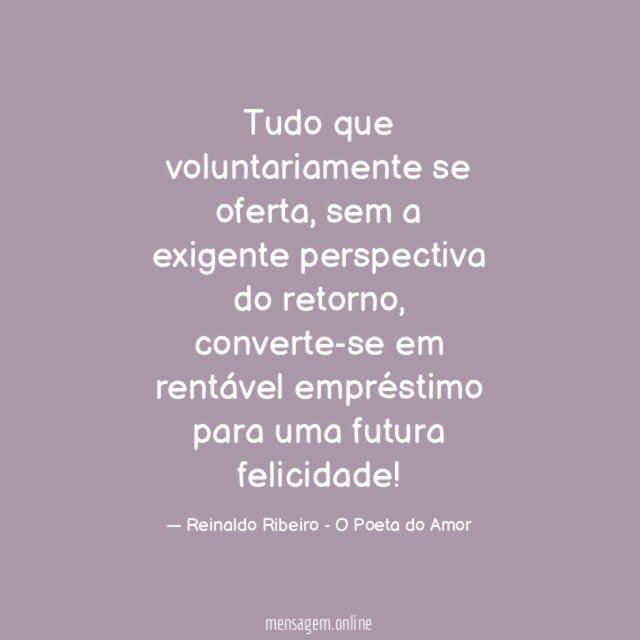 Tudo que voluntariamente se oferta