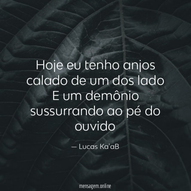Hoje eu tenho anjos calado de um dos