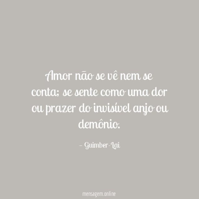 Amor não se vê nem se conta