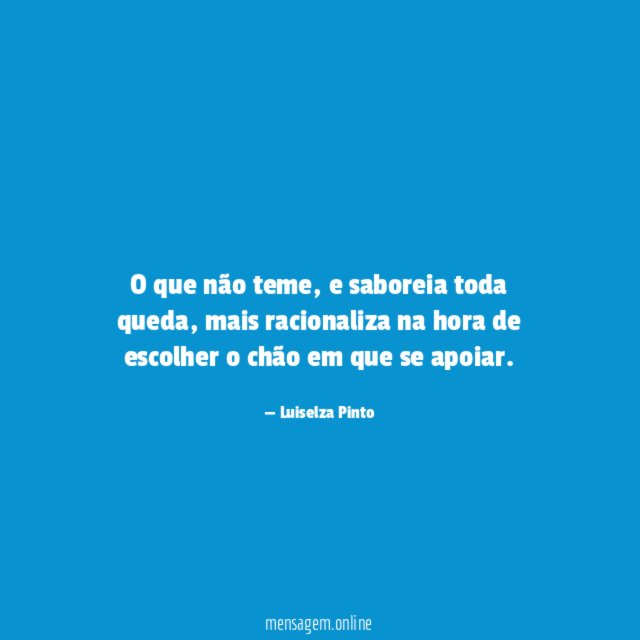 O que não teme