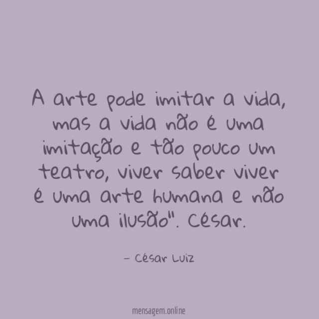 A arte pode imitar a vida