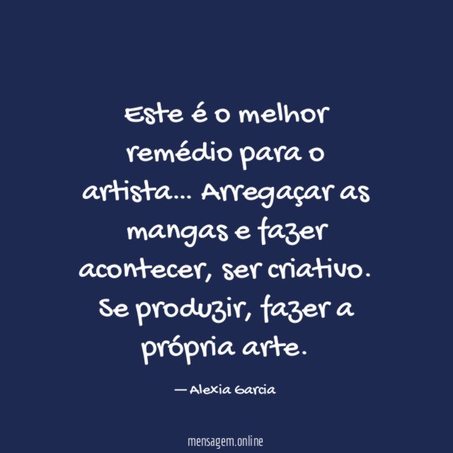 Este é o melhor remédio para o artista