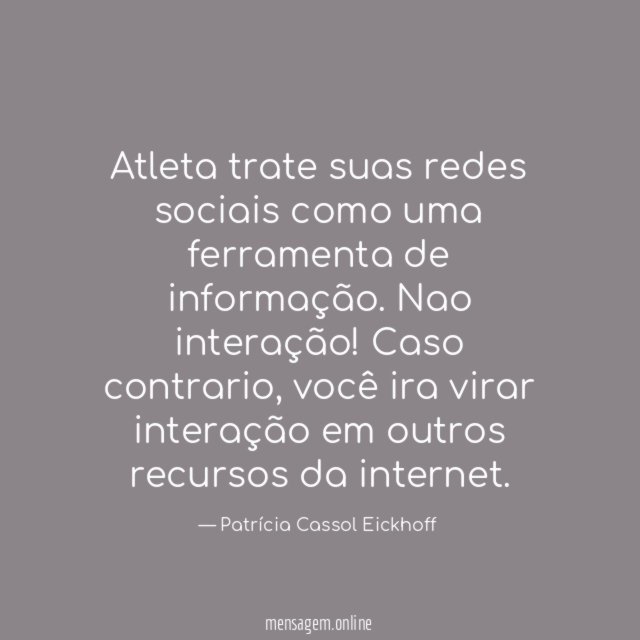 Atleta trate suas redes sociais como uma ferramenta de informação