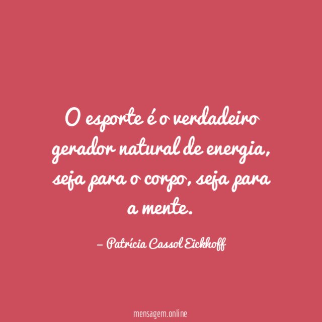 O esporte é o verdadeiro gerador natural de energia