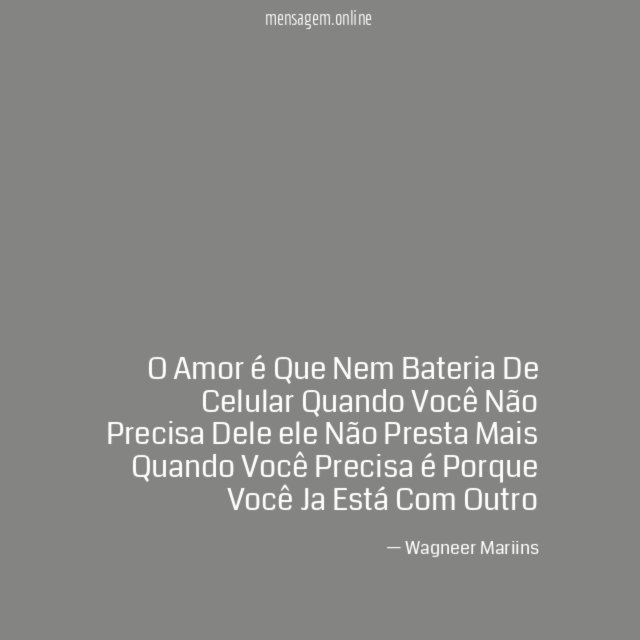 O Amor é Que Nem Bateria De Celular
