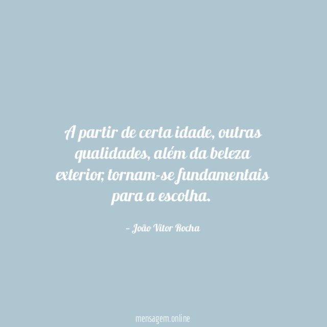A partir de certa idade