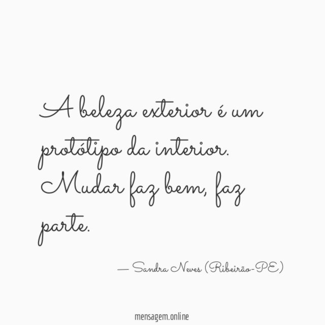 A beleza exterior é um protótipo da interior