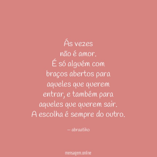 Ás vezes não é amor