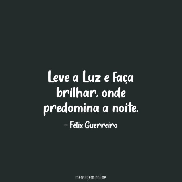 Leve a Luz e faça brilhar