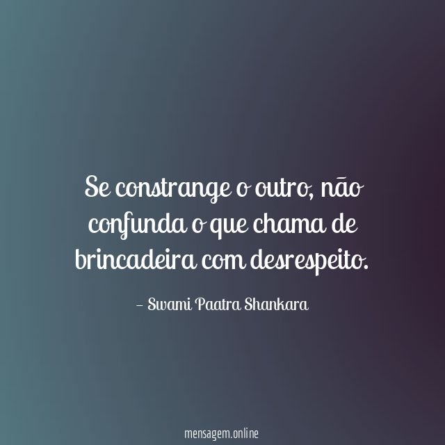 Se constrange o outro
