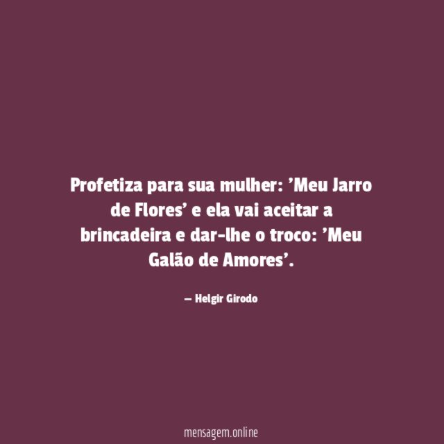 Profetiza para sua mulher