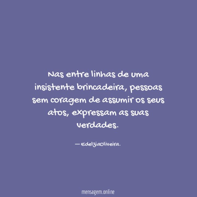 Nas entre linhas de uma insistente brincadeira