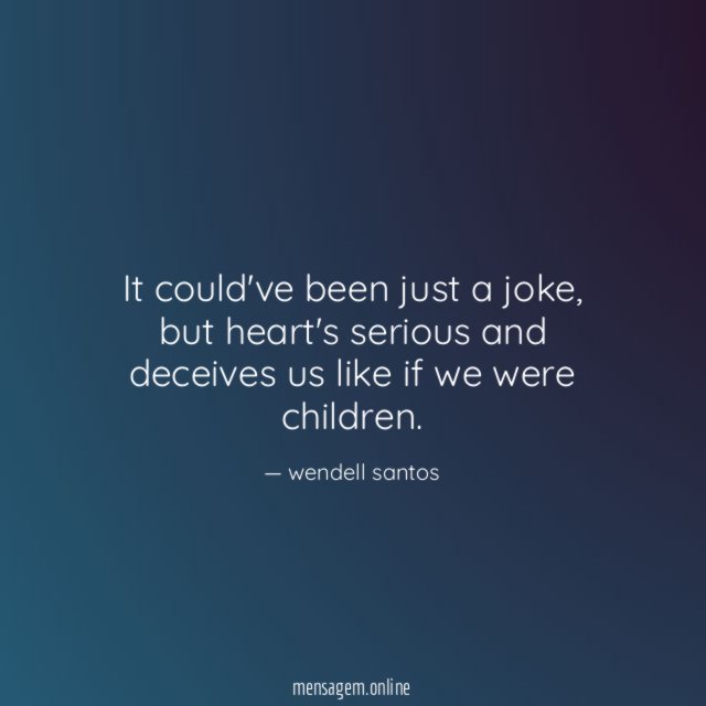 It could've been just a joke