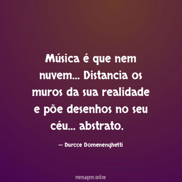 Música é que nem nuvem
