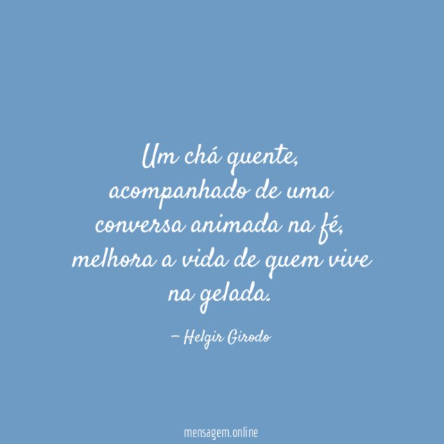 Um chá quente