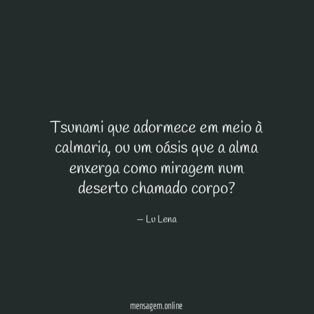 Tsunami que adormece em meio à calmaria