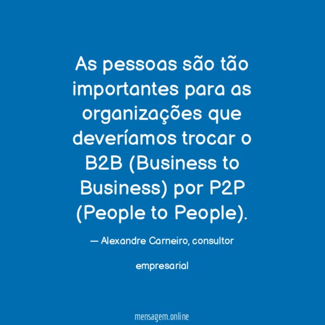 As pessoas são tão importantes para as organizações