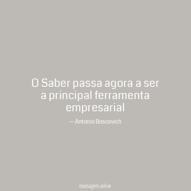 O Saber passa agora a ser a principal ferramenta empresarial