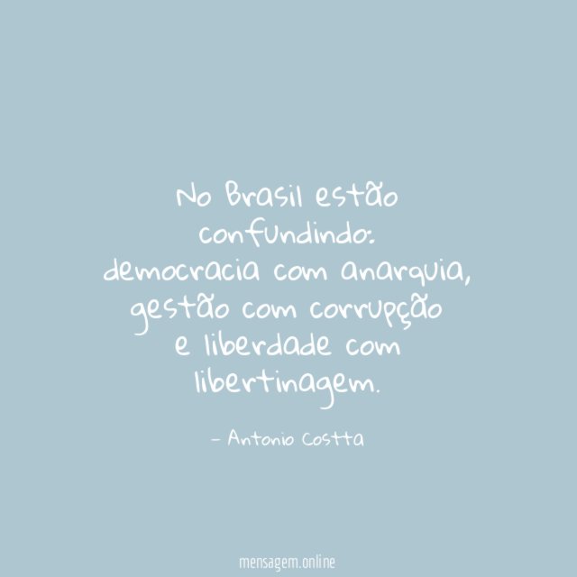 No Brasil estão confundindo
