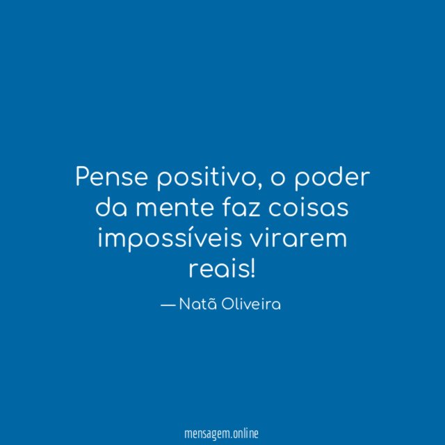 Pense positivo