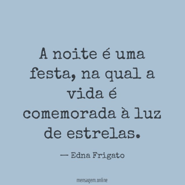 A noite é uma festa