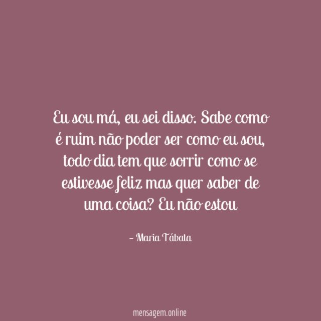 Eu sou má