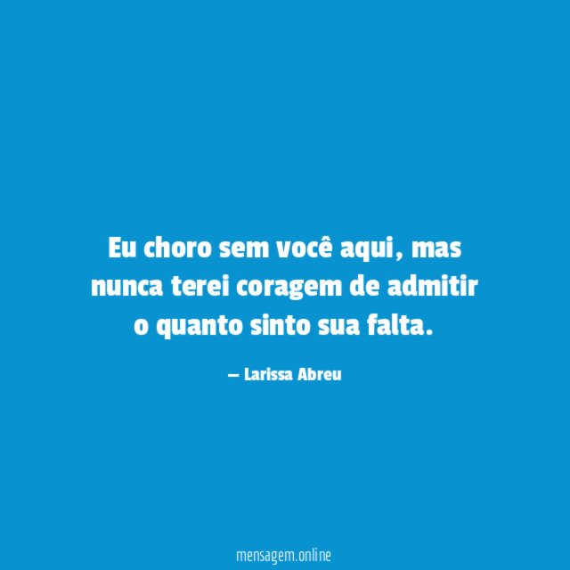 Eu choro sem você aqui