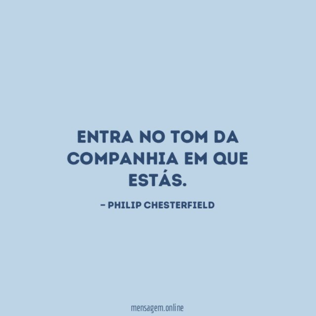 Entra no tom da companhia em que estás