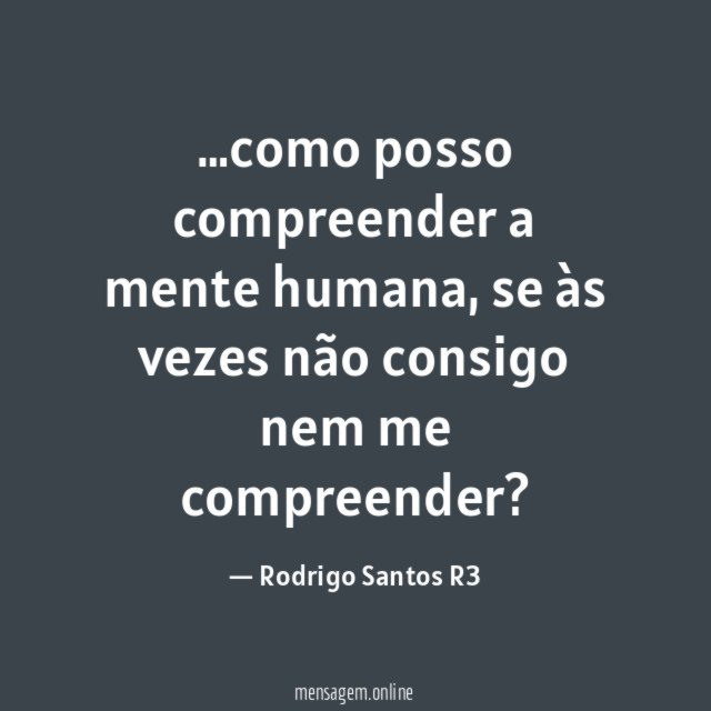 como posso compreender a mente humana