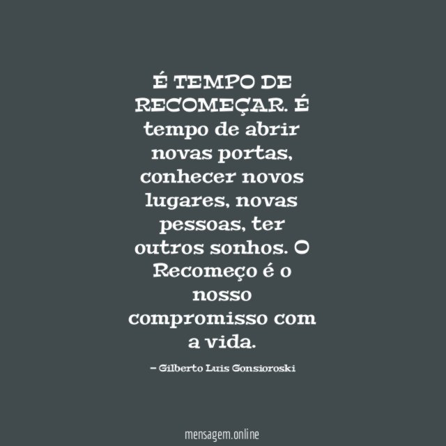 É TEMPO DE RECOMEÇAR