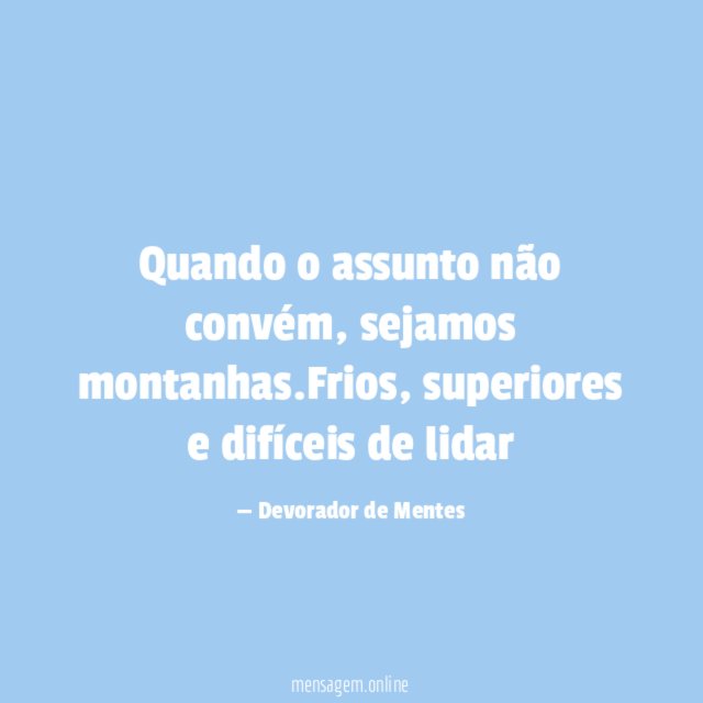Quando o assunto não convém