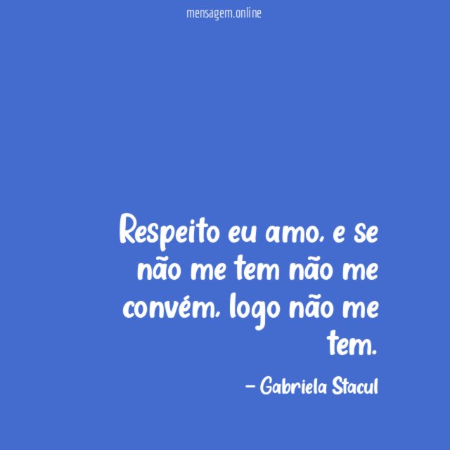 Respeito eu amo