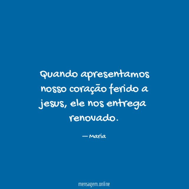 Quando apresentamos nosso coração ferido a jesus