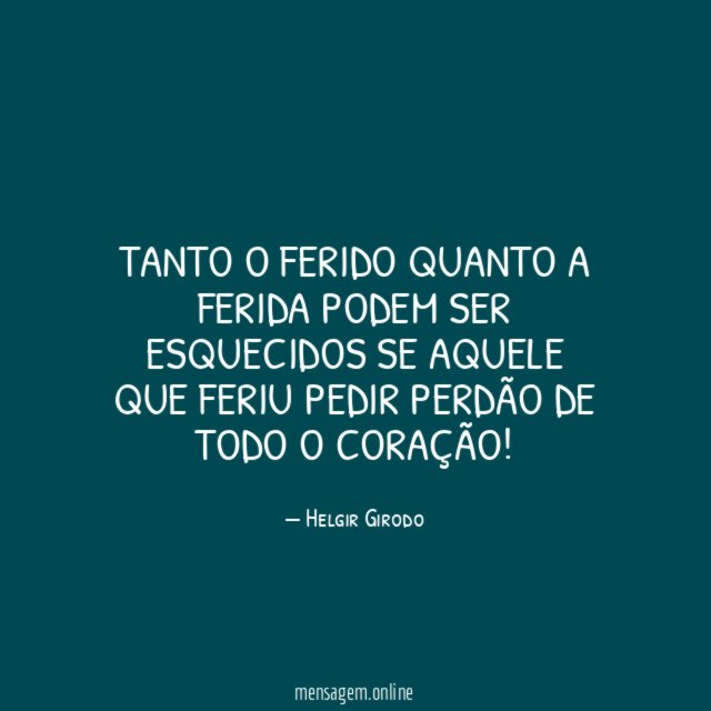 Tanto o ferido quanto a ferida podem ser