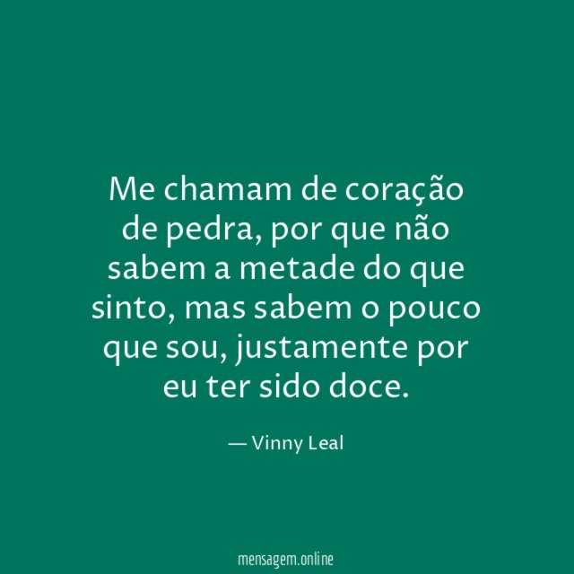 Me chamam de coração de pedra