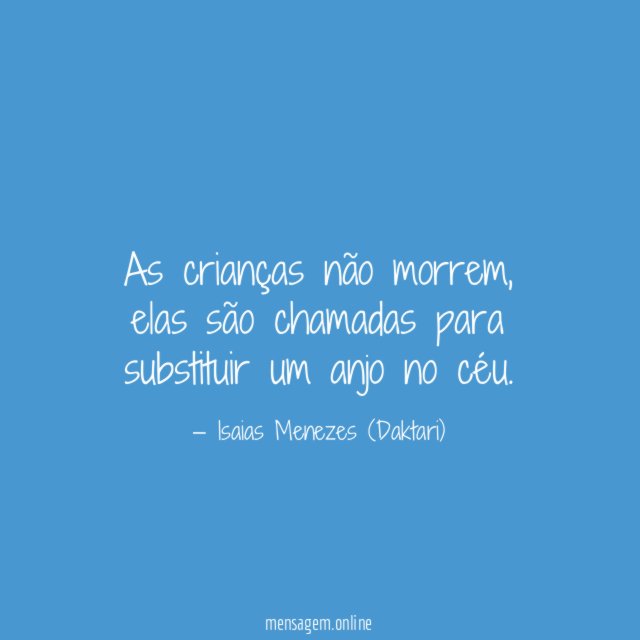 As crianças não morrem