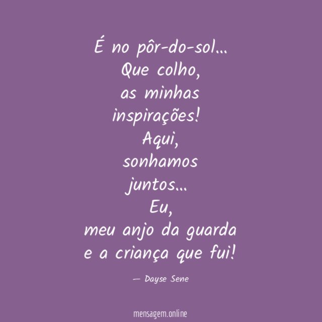 É no pôr-do-sol