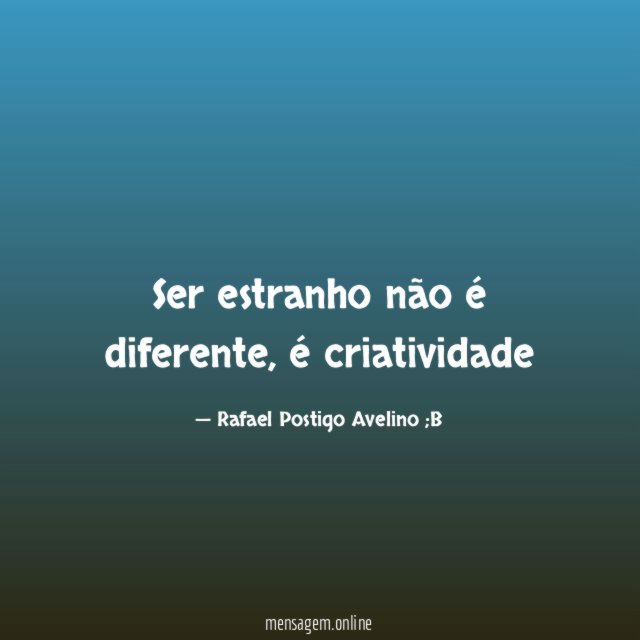 Ser estranho não é diferente
