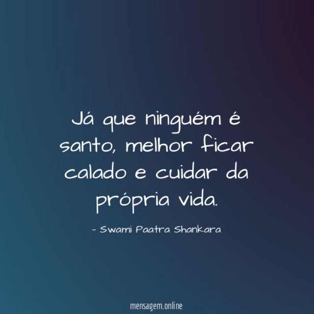 Já que ninguém é santo