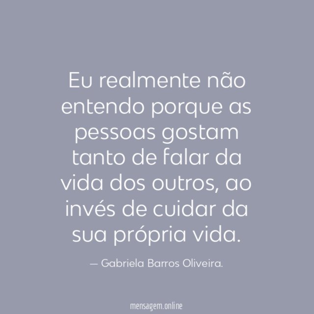 Eu realmente não entendo porque as pessoas gostam