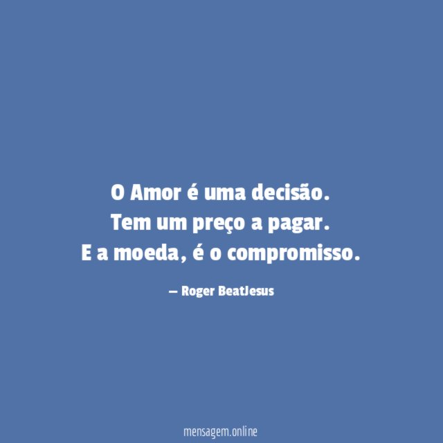 O Amor é uma decisão
