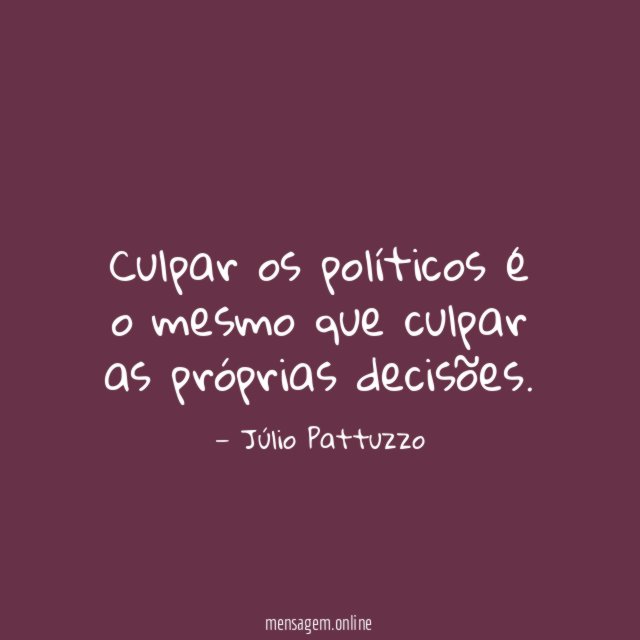 Culpar os políticos é o mesmo que culpar