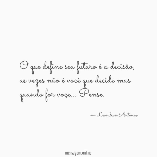 o que define seu futuro é a decisão