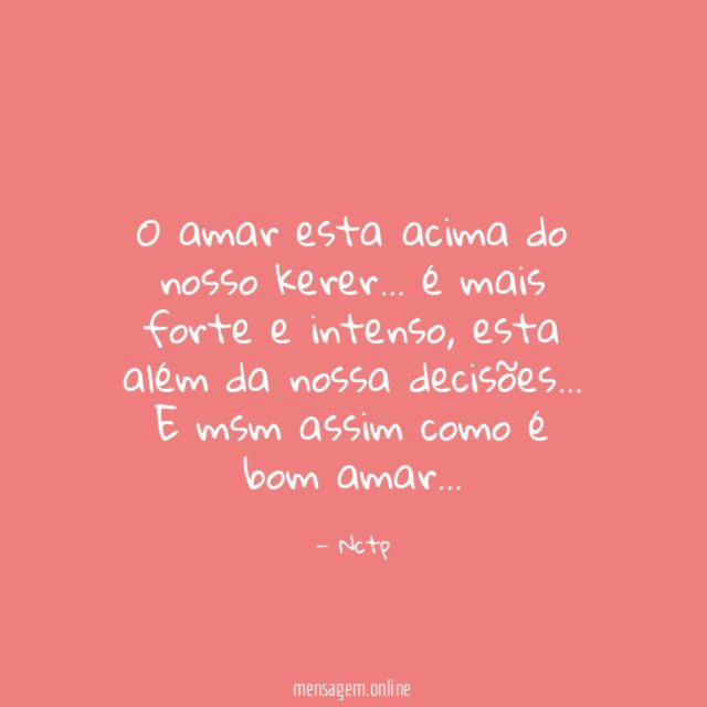 O amar esta acima do nosso kerer