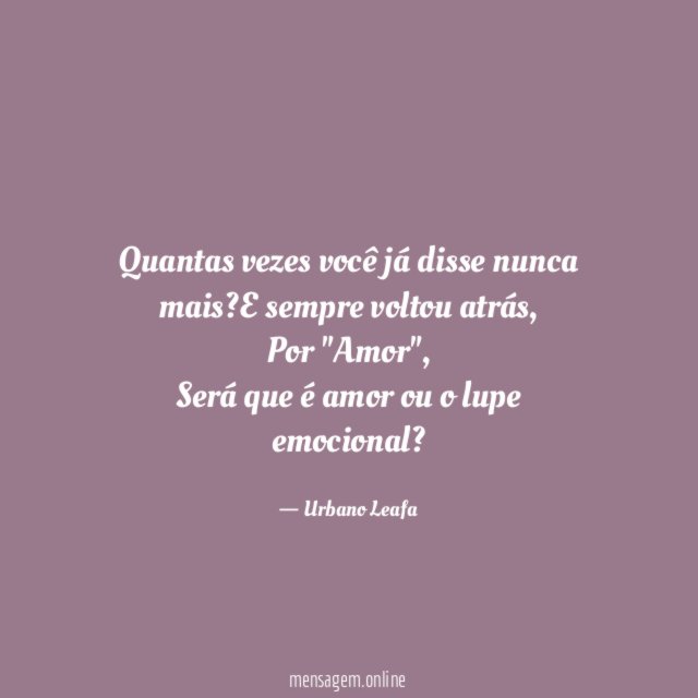 Quantas vezes você já disse nunca mais