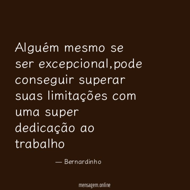 Alguém mesmo se ser excepcional