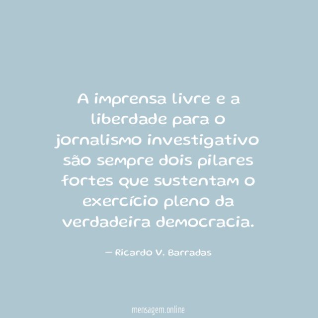 A imprensa livre e a liberdade para